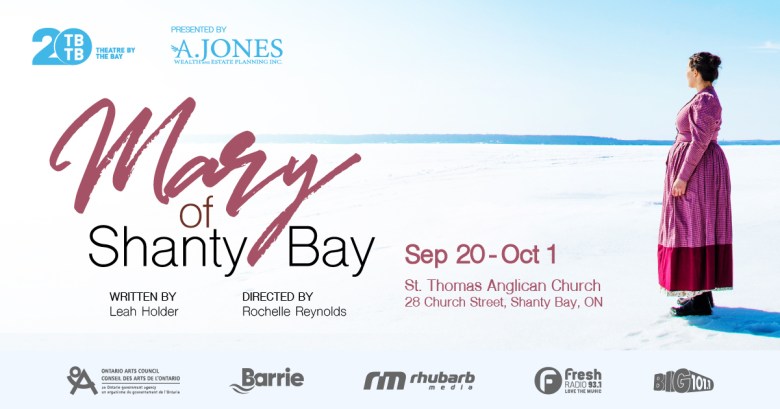 Mary of Shanty Bay – Theatre by the Bay Production
