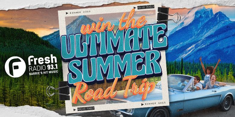 Fresh 93.1’s Ultimate Summer Road Trip